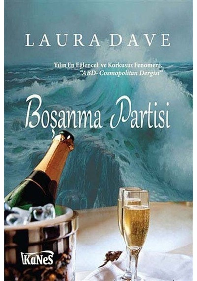 Boşanma Partisi - Laura Dave - Kanes Yayınları