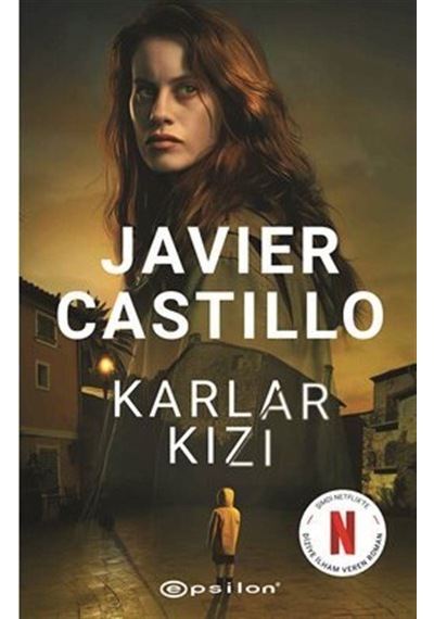 Karlar Kızı / Javier Castillo