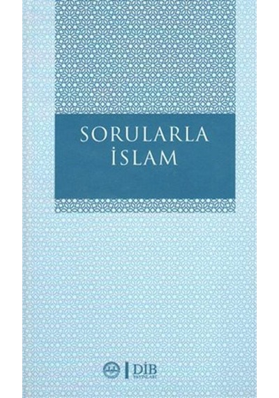 Sorularla İslam - Diyanet İşleri Başkanlığı