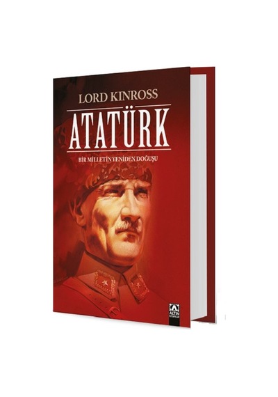 Atatürk-bir Milletin Yeniden Doğuşu