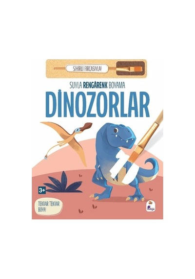 Suyla Rengarenk Boyama - Dinozorlar Sihirli Fırçasıyla