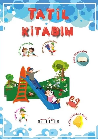 Tatil Kitabım 4. Sınıftan 5. Sınıfa Geçenler İçin-okul Çağı Kitabı