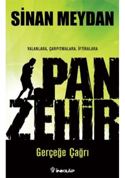 Panzehir Gerçeğe Çağrı- İnkılap Kitabevi