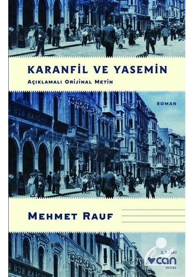 Mercankitap Karanfil ve Yasemin (Açıklamalı  Metin) / Mehmet Rauf