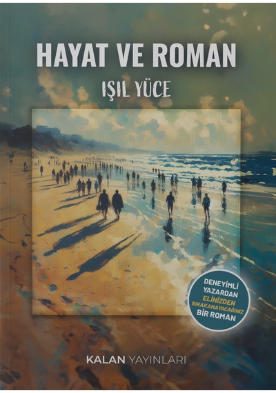 Hayat Ve Roman Kitabı