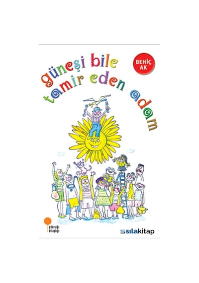 Güneşi Bile Tamir Eden Adam 482145426