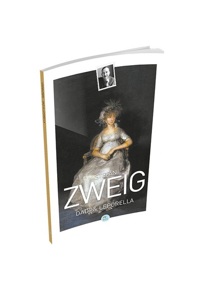 Dadı ve Leporella - Stefan Zweig - Mavi Çatı Yayınları
