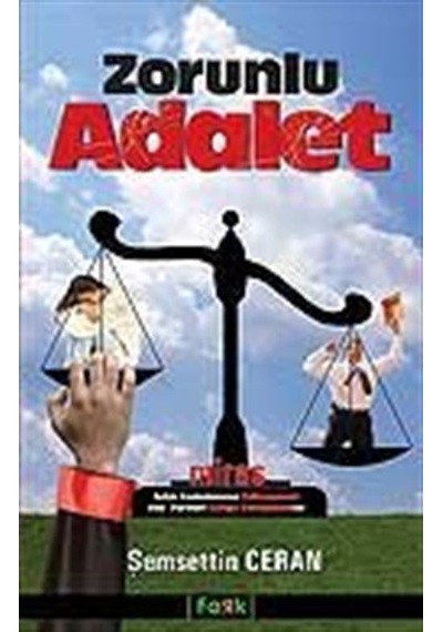 Zorunlu Adalet / Şemsettin Ceran