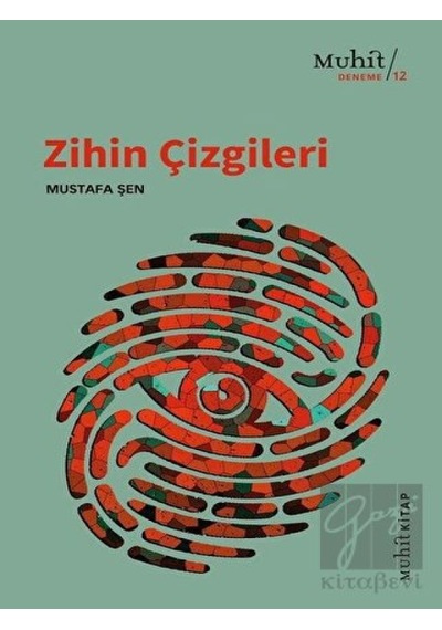 Zihin Çizgileri - Mustafa Şen - Muhit Kitap