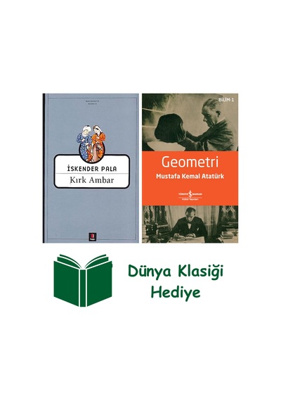 Kırk Ambar + Geometri + Dünya Klasiği Hediye