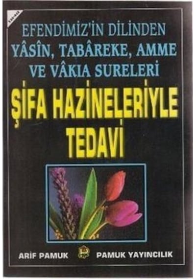 Yasin. ve Şifa Hazineleriyle Tedavi Yas-042 - Pamuk Yayınları