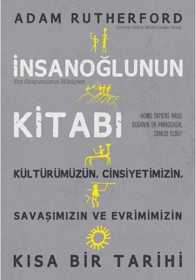Insanoğlunun Kitabı - Biz Oluşumuzun Hikayesi