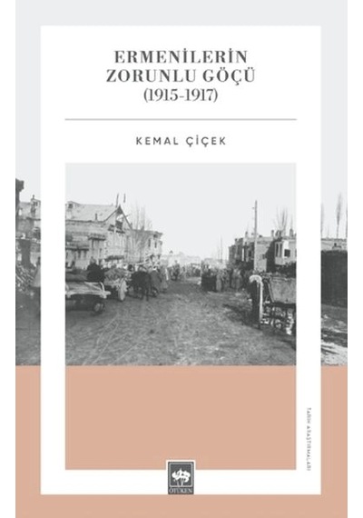 Ermenilerin Zorunlu Göçü 1915-1917