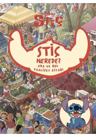 Disney Stiç: Stiç Nerede - Ara Ve Bul Faaliyet Kitabı