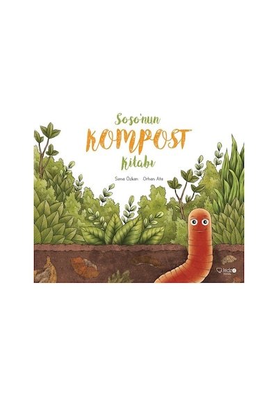 Soso'nun Kompost Kitabı - Sima Özkan - Redhouse Kidz Yayınları