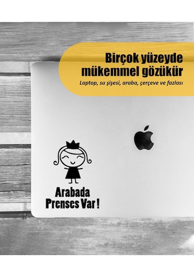 Arabada Prenses Var | Araba Laptop Duvar Folyo Sticker