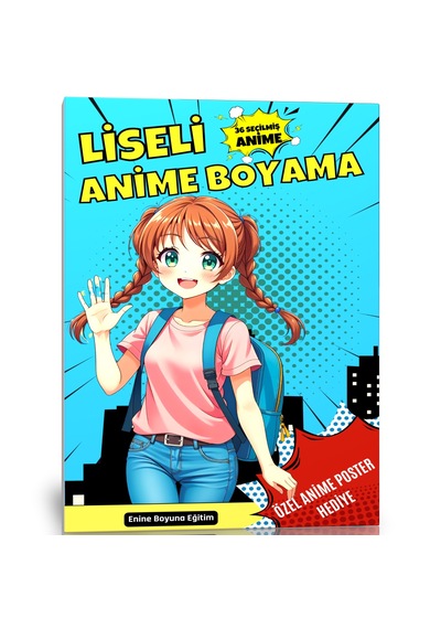 Liseli Kız Anime Boyama Kitabı Renkli Anime Poster Hediyeli