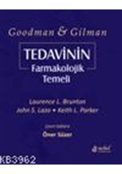 Tedavinin Farmakolojik Temeli - Goodman- Nobel Tıp Kitabevleri