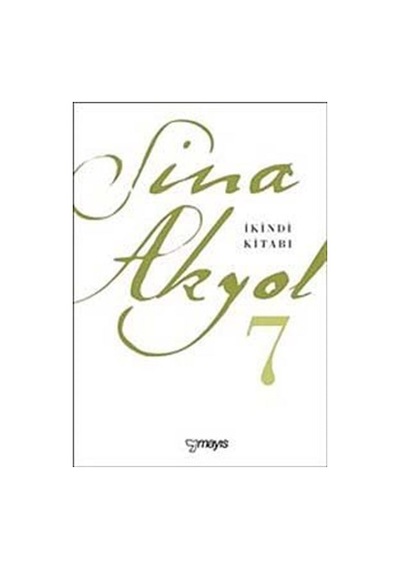 İkindi Kitabı - Sina Akyol - Mayıs