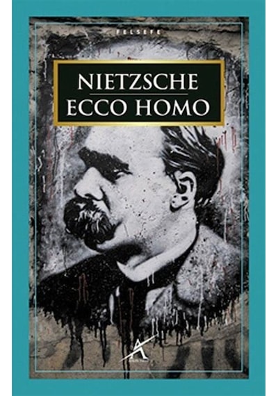 Ecco Homo / Friedrich Nietzsche 9786055032067