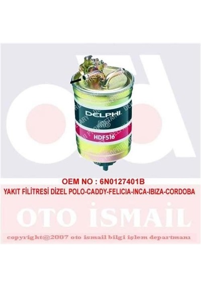 DELPHI HDF516 MAZOT FİLTRESİ POLO CADDY II / CORDOBA IBIZA INCA /
