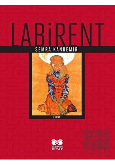 Labirent - Semra Kandemir - Librum Kitap