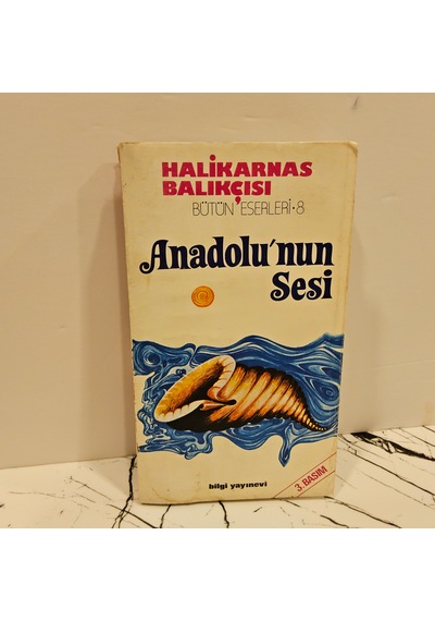 Bütün Eserleri-8 Anadolu ' Nun Sesi