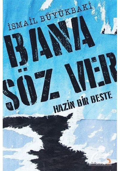 Mercankitap Bana Söz Ver / Ismail Büyükbaki