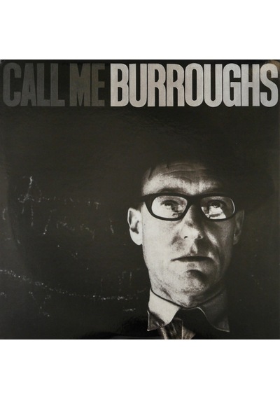 William Burroughs - Call Me Burroughs , Lp Spoken Word