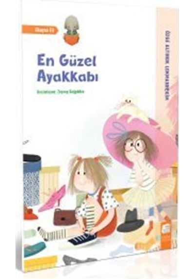 En Güzel Ayakkabı / Özge Altınok Lokmanhekim