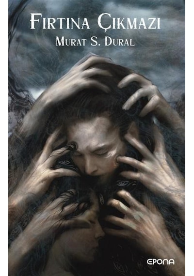 Fırtına Çıkmazı / Murat S. Dural