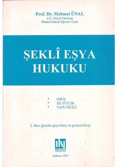 Şekli Eşya Hukuku