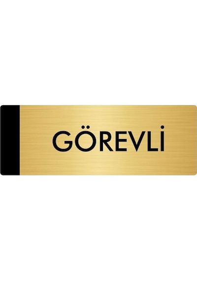 Metal Yönlendirme Levhası, Departman Kapı Isimliği Görevli 7x20 Cm Altın Renk