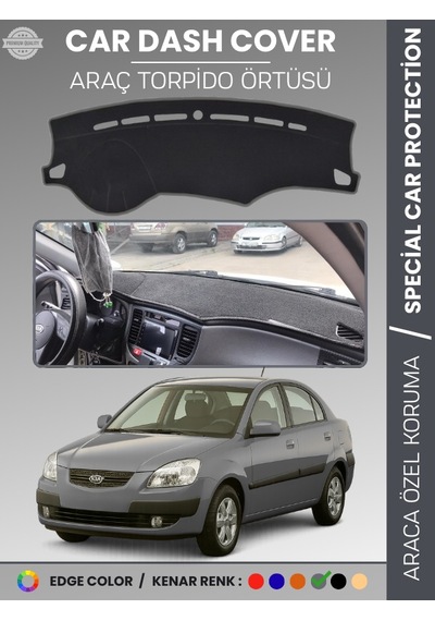 Kia Rio Pride 2005-2011 Torpido Örtüsü Ön Panel Halı Torpido Koruma Tam Uyum Araca Özel Kaymaz - 780 Stiloto
