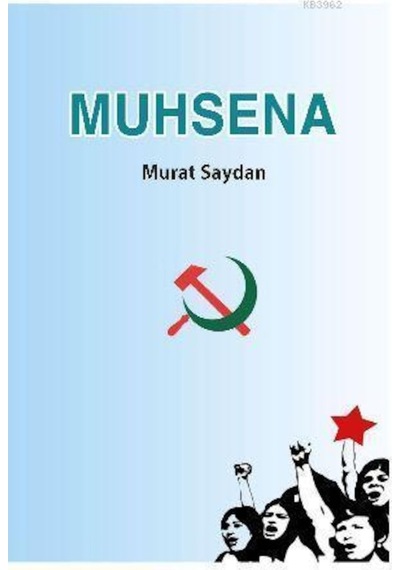 Muhsena/Beka Yayınları/Murat Saydan
