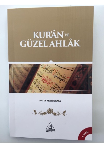KURAN VE GÜZEL AHLAK MUSTAFA KARA 9786054896103