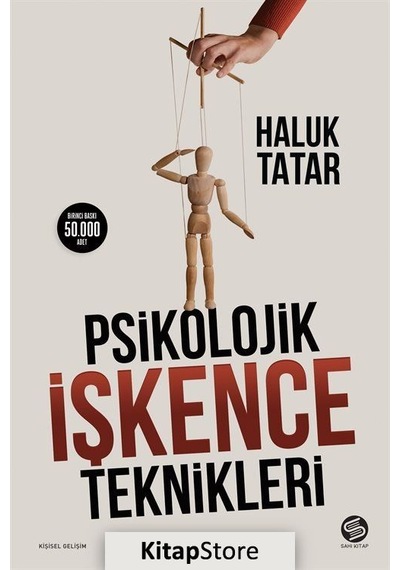 Psikolojik İşkence Teknikleri - Haluk  Tatar