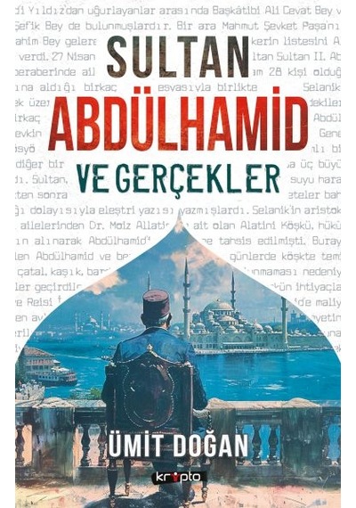 Sultan Abdülhamid Ve Gerçekler - Yqbx-617747