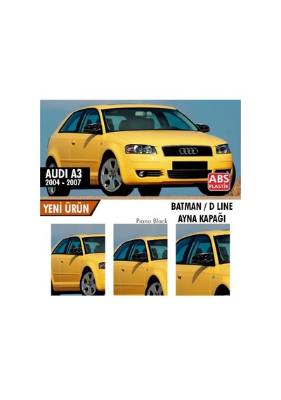 Audi A3 Yarasa Ayna Kapağı Batman Ayna 2004 - 2007 Arası Parlak Siy
