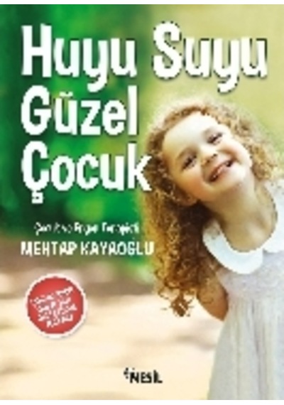 Huyu Suyu Güzel Çocuk Mehtap Kayaoğlu