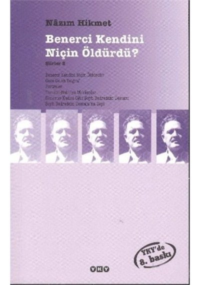 Benerci Kendini Niçin Öldürdü? - Şiirler 2- Yapı Kredi Yayınları