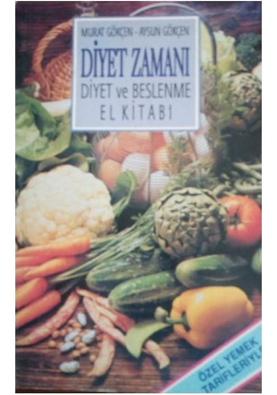 Diyet Zamanı - Diyet Ve Beslenme El Kitabı
