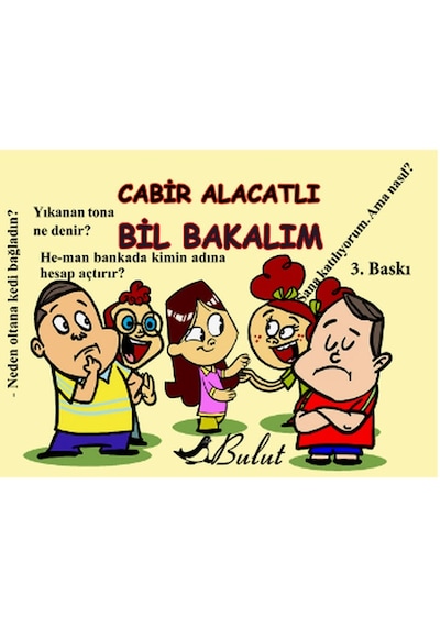 Bil Bakalım (Aykırı Bilmeceler) - Cabir Alacatlı - Bulut Yayınları