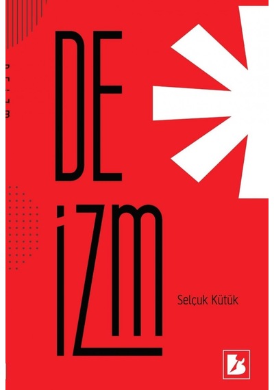 Deizm Selçuk Kütük Bir Yayıncılık