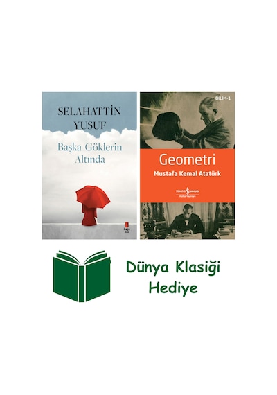 Başka Göklerin Altında + Geometri + Dünya Klasiği Hediye