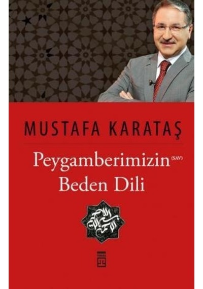 Peygamberimizin S.A.V. Beden Dili