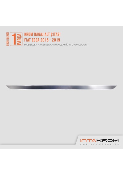 intakrom Fiat Egea Krom Bagaj Alt Çıtası 2015 Üzeri Sedan