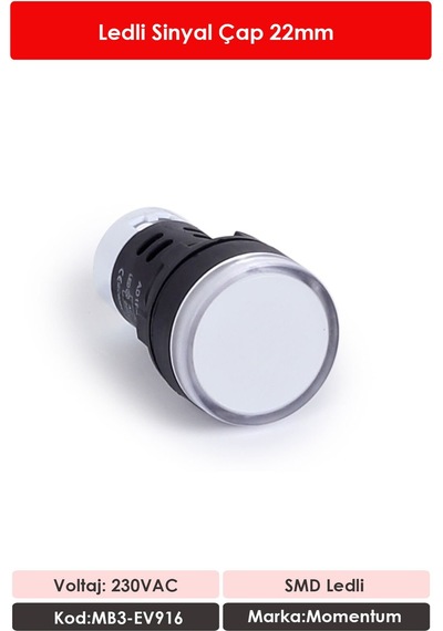 Momentum 22mm Led Sinyal Lambası 230VAC Beyaz  MB3-EV916