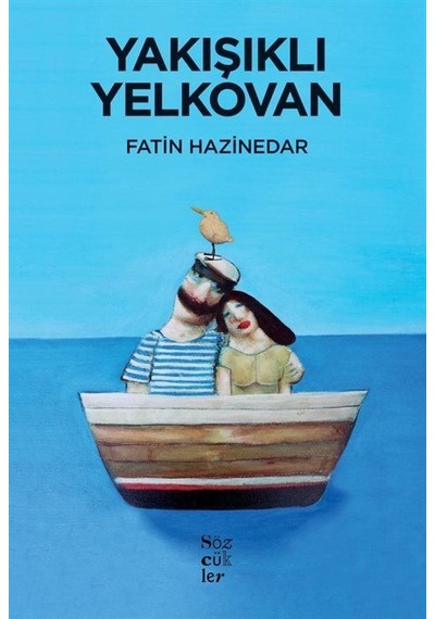 Yakışıklı Yelkovan - Fatin Hazinedar - Sözcükler