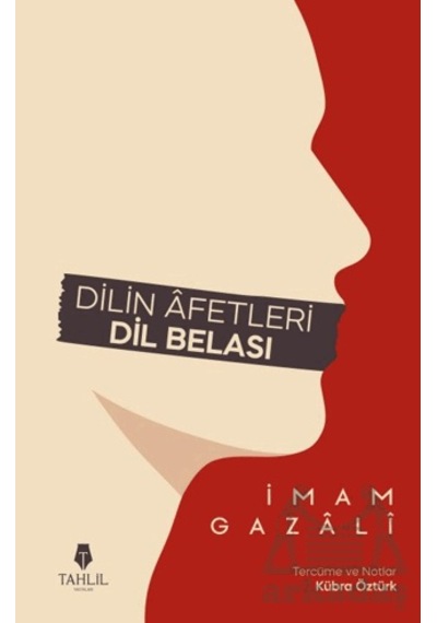 Dilin Afetleri Dil Belası Tahlil Yayınları